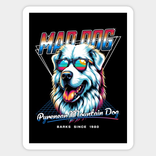 Mad Dog Pyrenean Mountain Dog Magnet by Miami Neon Designs